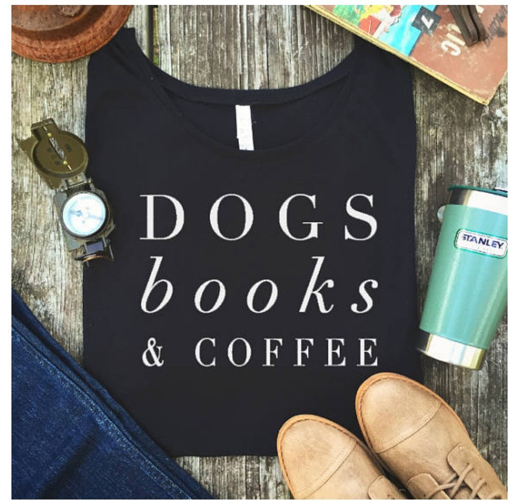 Dogs, Books and Coffee T-Shirt